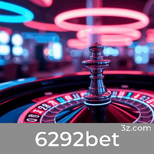 6292bet: Cassino e Apostas Seguras e Rápidas