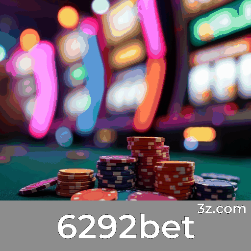 6292bet: Cassino e Apostas Seguras e Rápidas